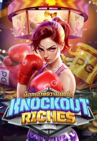 game_Knockout_Riches_pgslot